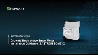Growatt Three-phase smart meter installation guidance (EASTRON SDM630)