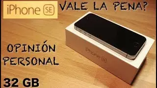 ANALISIS IPHONE SE / 2017 / ESPAÑOL