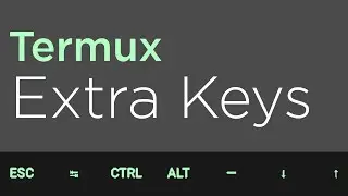 How to Customize Extra Keys (above your keyboard) on Termux