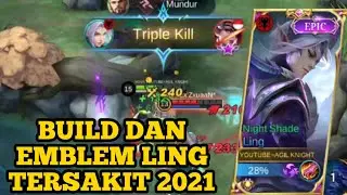 BUILD LING TERSAKIT 2021 | BUILD DAN EMBLEM LING TERSAKIT 2021 | MOBILE LEGENDS