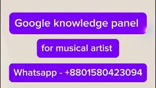 How to create google knowledge panel musical artist