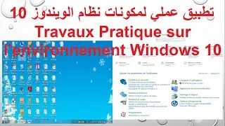 leçons N4 suit : Travaux pratique sur l'environnement windows 10