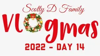VLOGMAS 2022 - DAY 13