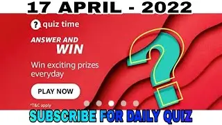 Amazon Quiz Answers Today l Win 10000 Amazon Pay Balance l 17 April 2022
