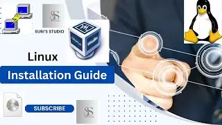 Linux Installation Guide & Steps 