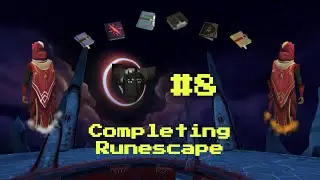 Completing Runescape #8 | This is Too Easy