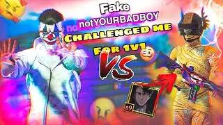 Fake notYOURBADBOY challenged me for 1v1😳