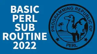 Perl Programming Tutorial For Beginners - Basic Sub Routine 2022