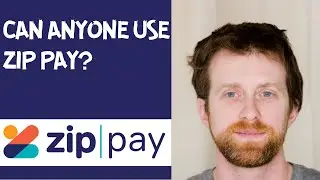 Can anyone use Zip Pay?