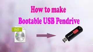 how to create iso to usb bootable pendrive