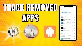 How to Find Last Uninstalled App on Android - Don’t Panic!