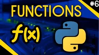 COMPLETE Overview of Functions in PYTHON (2021)