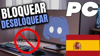 Como Bloquear y Desbloquear una Persona en Discord PC 2026