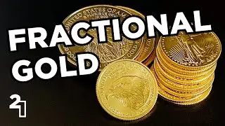 Fractional Gold Coins - Gold on a Budget