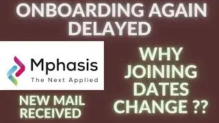 Mphasis Onboarding again delayed 22 June |Why delayed Onboarding reason?? |joining date news