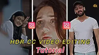Inshot Hdr Cc Video Editing | Inshot video editor | Tutorial