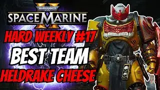 BEST Builds and Team Comp to Easily CHEESE Weekly Hard Strat #17 in Space Marine 2