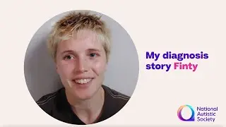 My autism diagnosis story: Finty