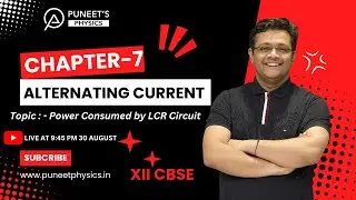 CBSE Class 12 Physics | Live Class on Alternating Current | Complete AC Concepts