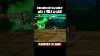 Knuckles is a BEAST! #knuckles #sonic #shadow #sonicthehedgehog #shorts #gamingshorts #mugen #vs