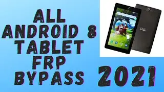 Bypass All Android 8 Frp | Google Lock Uniq Tablet 7