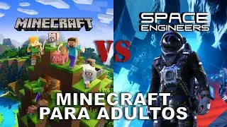 Minecraft vs Space Engineers - In-depth Analysis and Reasons to Choose Space Engineers