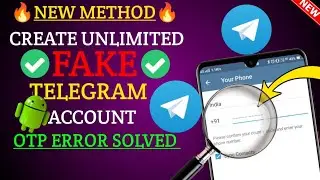Unlimited Fake Telegram Account 2023 | Create Fake Telegram Account Without Phone Number 🚀🙊✅