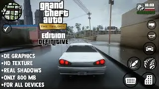 500 MB !!! GTA SA Definitive Modpack V5 Android - Remastered 4K Graphics Modpack