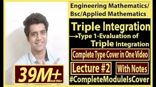 Lecture 2|Evaluation to Triple Integration|Engineering Mathematics|Bsc math|SpTeaching