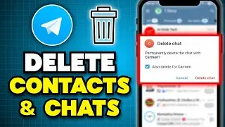 How to Delete Contacts and Chats on Telegram (Quick & Easy)