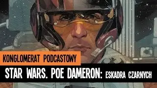 Star Wars Komiks: Poe Dameron: Eskadra Czarnych