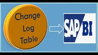 What is Change log table in SAP BI and how Chang log table works in SAP BI