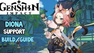 Diona Healer/Support BUILD | Genshin Impact