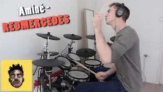 Aminé - REDMERCEDES (Drum Remix)