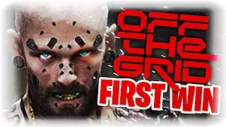 Off The Grid FIRST WIN Gameplay - *NEW* BR / EXTRACTION HYBRID GAME!