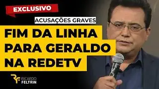 REDETV CHUTA GERALDO APÓS ESCÂNDALOS #ricardofeltrin