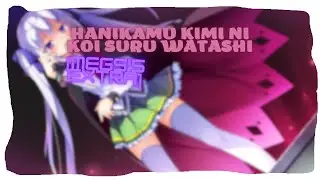 [Live!Play] - 180PP | Hanikamu Kimi ni Koi Suru Watashi - [Meg's Extra] - (5.36⭐)