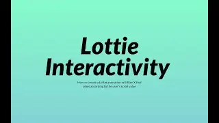 How to Play Lottie Animation based on Mouse Scroll on Editor X