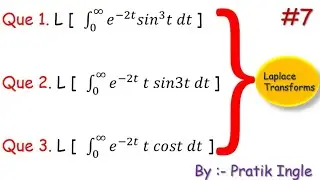 How to solve laplace transforms of Integral 0 to ∞ form fully explained in hindi | Pratik Ingle