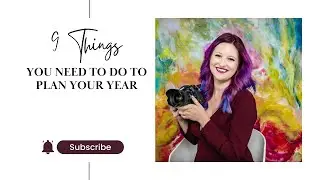9 Things You Need to Do To Plan Your Year