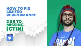 Fix Limited Performance Due To Missing Value [GTIN], [Brand], [MPN] Google Merchant Center Next