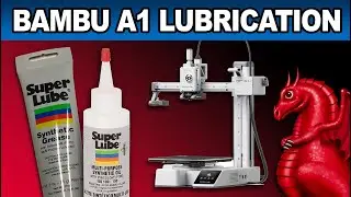 How to lubricate the Bambu Lab A1 & A1 Mini