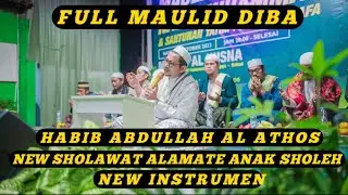 FULL MAULID DIBA HABIB ABDULLAH AL ATHOS DI MASJID AL HUSNA,SHOLAWAT TERBARU KAPENG TELUH ASEH.