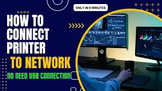 How To Connect Printer To Network - Windows 10 - একাধিক কম্পিউটার থেকে একটি প্রিন্টারে প্রিন্ট করুন
