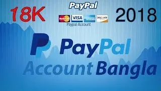How To Create A Paypal Account In Bangladesh 2018 Card Varify - Bangla Tutorial