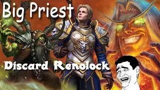 Discard Renolock vs Big Priest - Doomsayer Troll - Timelapse Wild Hearthstone #2