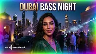 Arabic Night Club Remix 2026 🌆 Dubai Skyline Bass Experience
