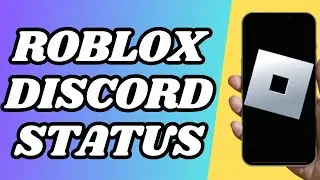 How To Add Roblox To Discord Status - Step By Step