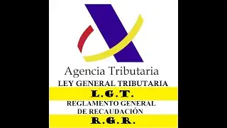 LEY GENERAL TRIBUTARIA Y REGLAMENTO GENERAL DE RECAUDACION.
