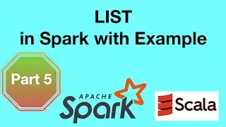 4)  LIST in Spark with Example|  | Spark Tutorial | Spark Tutorial for Beginners |